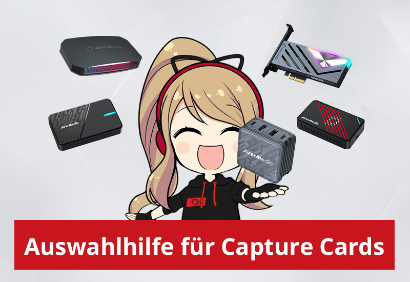 Auswahlhilfe für Capture Cards